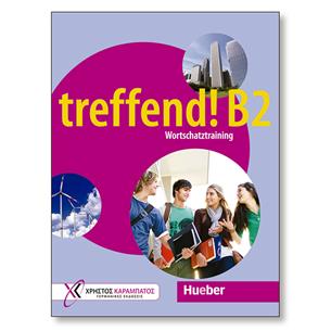 TREFFEND B2 - Wortschatztraining