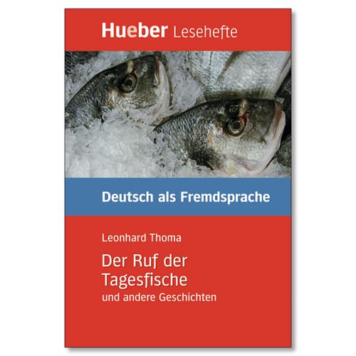 Leseheft B2 Der Ruf der Tagesfische Buch
