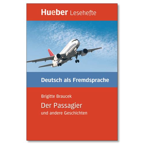 Leseheft B1 Der Passagier und andere Geschichten Buch