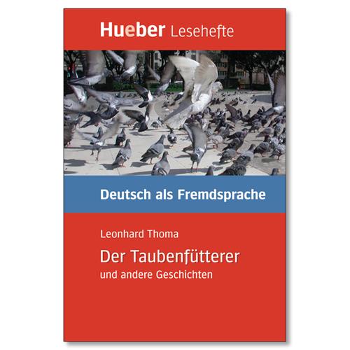 Leseheft B1 Der Taubenfütterer Buch