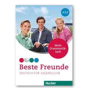 Beste Freunde A2.2 Mein Grammatikheft