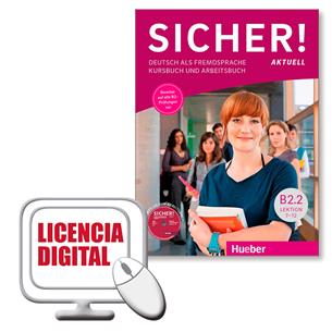 e: SICHER AKTUELL B2.2 Kursb.&Arb. (Lic.-IDA)