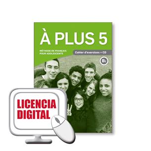 e: A PLUS 5 B2 Cahier excercices numerique Blink Licencia
