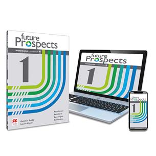 FUTURE PROSPECTS 1 Workbook y Student´s App: cuaderno de actividades digital y impreso + app