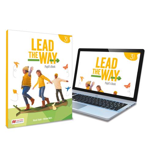 LEAD THE WAY 3 Pupils Book: libro del alumno de inglés para EP, con acceso a la versión digital