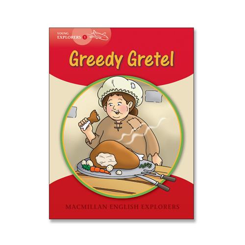 Greedy Gretel
