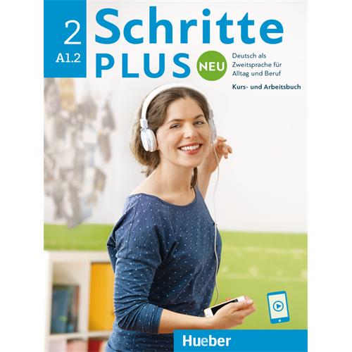 Schritte Plus Neu 2 Kursbuch und Arbeitsbuch
