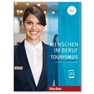 Menschen im Beruf A1 Tourismus
