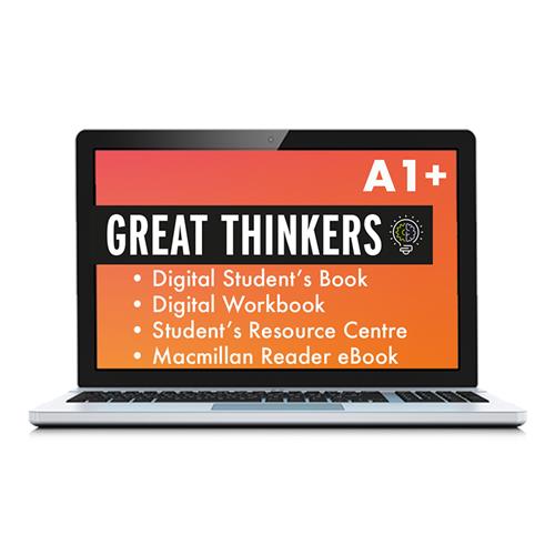 e: GREAT THINKERS A1+ Digital Student´s Book and Digital Workbook