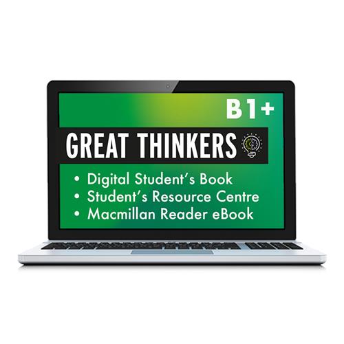 e: GREAT THINKERS B1+ Digital Student´s Book