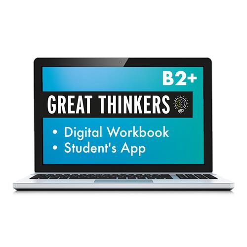 e:  GREAT THINKERS B2+ Workbook y Student´s App: cuaderno de actividades digital y app del alumno