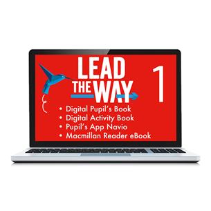 e:  LEAD THE WAY 1 Pupil´s Book, Activity Book eReader & Pupil´s App: Versión digital