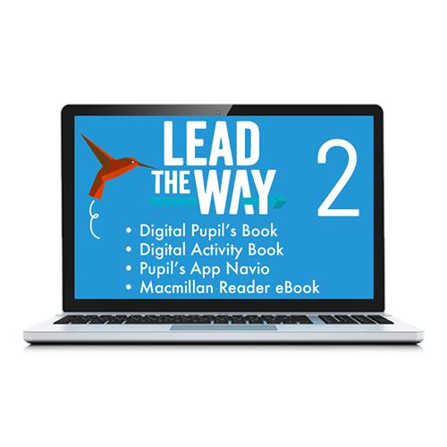 e:  LEAD THE WAY 2 Pupil´s Book, Activity Book eReader & Pupil´s App: Versión digital