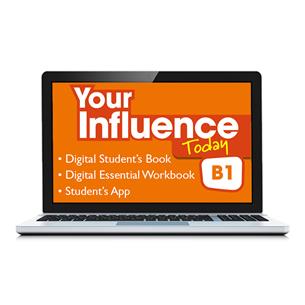 e: YOUR INFLUENCE TODAY B1 Sb&Essent Wb