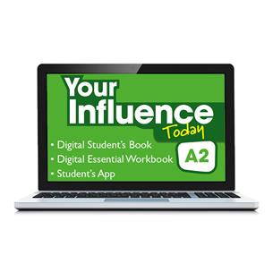 e:  YOUR INFLUENCE TODAY A2 Student´s Book, Workbook & App: libro y cuaderno digital & app
