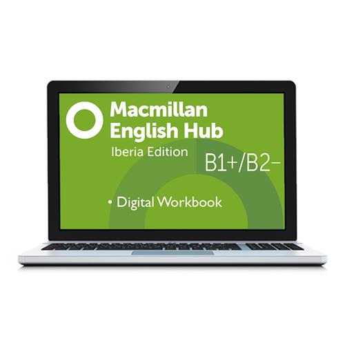 e: Macmillan English Hub B1+ Work Book Pack - Digital Licence