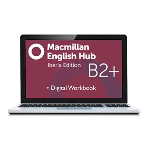 e: Macmillan English Hub B2+ Workbook Pack  - Digital Licence