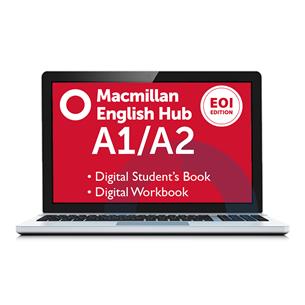 e: Macmillan English Hub EOI Ed. A1/A2 Student´s Book & Workbook Pack - Digital Licence