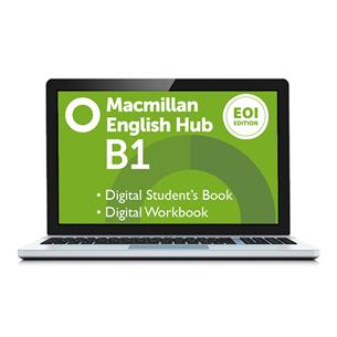 e: Macmillan English Hub EOI Ed. B1 Student´s Book & Workbook Pack - Digital Licence