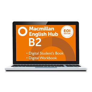 e: Macmillan English Hub EOI Ed. B2 Student´s Book & Workbook Pack - Digital Licence