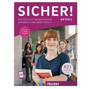 Sicher aktuell B2.1 Kursbuch+Arbeitsbuch