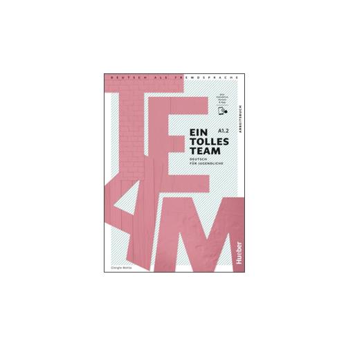 EIN TOLLES TEAM A1.2 Arbeitsbuch