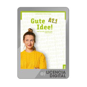 e: Gute Idee A2.1 Arbeitsbuch (Lic.)