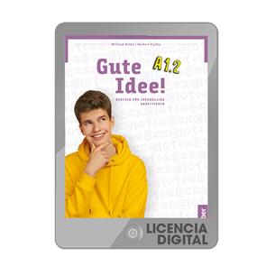 e: GUTE IDEE A1.2 Arb. (Lic. IDA)