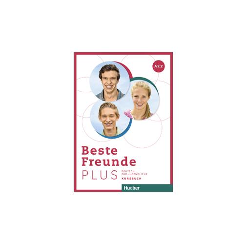 BESTE FREUNDE PLUS A2.2 Kursbuch&Code