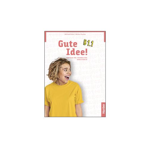 Gute Idee B1.1 Arbeitsbuch+Code