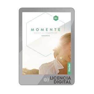e: MOMENTE B1 Arbeitsbuch IV