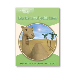 Explorers 3 How the Camel Got His Hump - New Edition
