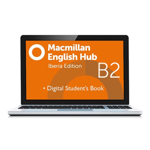 e: Macmillan English Hub B2 Student´s book & Workbook Pack - Digital Licence