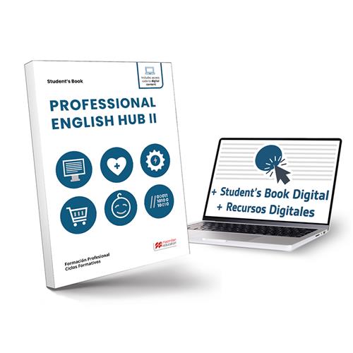 Professional English Hub II Students Book. Método de aprendizaje de inglés para FP.