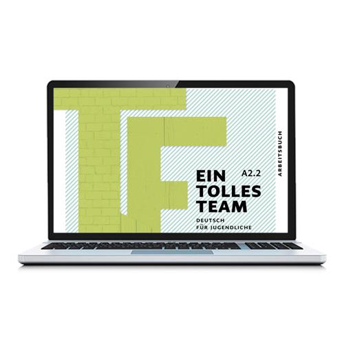 e: EIN TOLLES TEAM A2.2 Arbeitsbuch