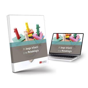 El juego Infantil y su Metodología