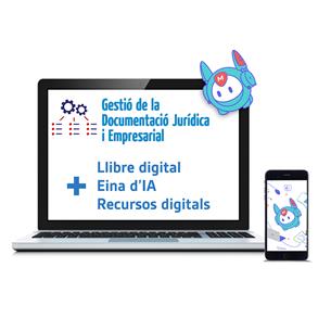 Gestió de la documentació jurídica i empresarial. Nueva Edición. Edición Catalán. Versión Digital.