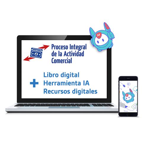 Proceso Integral de la Actividad Comercial. Nueva Edición. Versión Digital.
