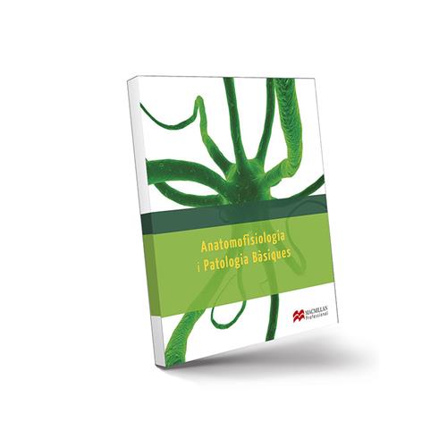 Anatomofisiologia i Patologia Bàsiques