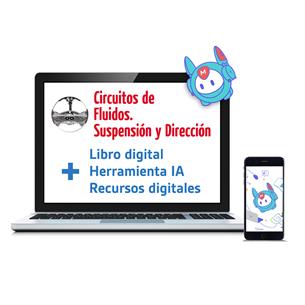Circuitos de Fluidos, Suspensión y Dirección - Nueva Edición 2024. Versión Digital.