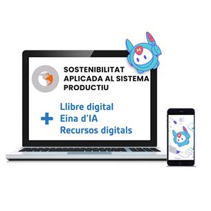 Sostenibilitat aplicada al sistema productiu. Edición Catalán. Versión Digital.