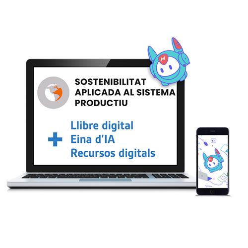 Sostenibilitat aplicada al sistema productiu. Edición Catalán. Versión Digital.