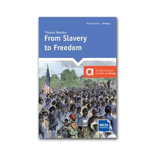 From Slavery to Freedom