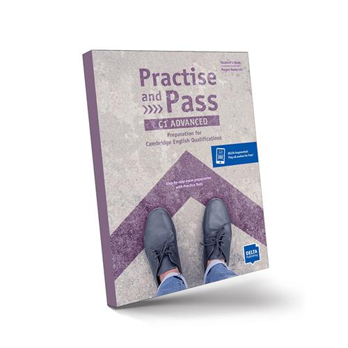 PRACTISE AND PASS C1 Advanced Student´s Book