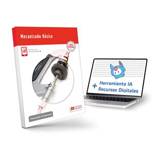 Mecanizado Básico. Nueva Edición 2024.