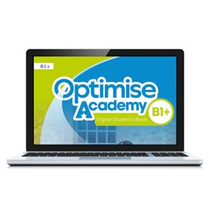 Optimise Academy B1+ Students Book: Versión Digital