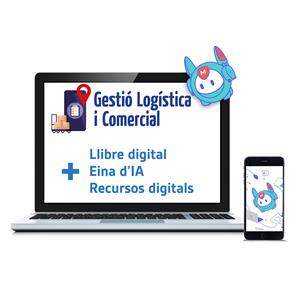 Gestio Logistica i Comercial. Versió digital. Nueva edición 2025