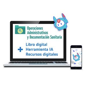 Operaciones administrativas y documentación sanitaria. Nueva edición 2025. Versión digital