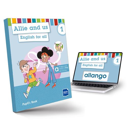 ALLIE AND US 1 Pupil´s Book