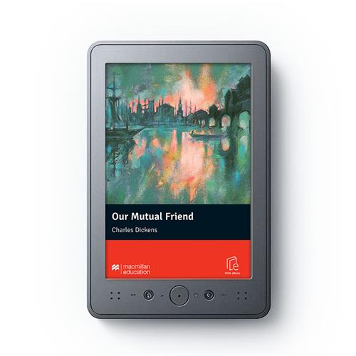 e: Our Mutual Friend